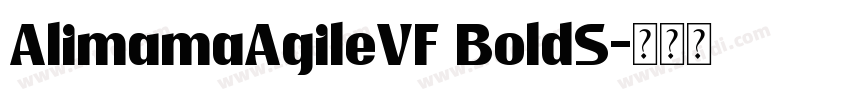 AlimamaAgileVF BoldS字体转换